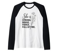 Ella Es Fuerte Valiente Feroz Llena De Fuego Camiseta Manga Raglan