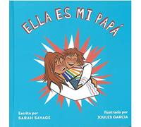 ELLA ES MI PAPÁ (BELLATERA KIDS)
