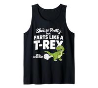 Ella es Tan Bonita Pero se Tira Pedos como un T-Rex en una Dieta de Frijoles Camiseta sin Mangas
