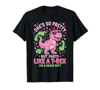 Ella es Tan Bonita Pero se Tira un Pedo como un T-Rex en una Dieta de Frijoles Camiseta