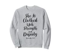 Ella está Vestida con Fuerza y dignidad versículo bíblico Sudadera