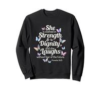 Ella Está Vestida De Fuerza Dignidad Linda Mariposa Religiosa Sudadera