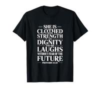 Ella Está Vestida De Fuerza Y Dignidad Mujeres Cristianas Camiseta