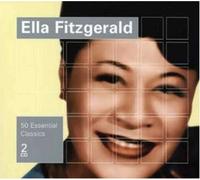 Ella Fitzgerald - 50 Essential Classics [Import]