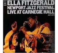 Ella Fitzgerald - CARNEGIE HALL 1973 NEWPORT JAZZ FESTIVAL VINYL DBLE ELLA FITZGERALD
