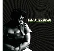 Ella Fitzgerald - Complete 1940 Nbc Broadcasts