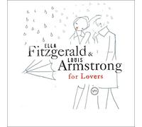 Ella Fitzgerald - Ella & Louis For Lovers
