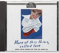 Ella Fitzgerald & Louis Armstrong - More Of This Thing Called Love: Love Songs From the 1940s and 50s
