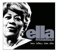 Ella Fitzgerald - Love Letters From Ella - The Never-Before-Heard Recordings