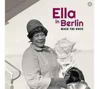 Ella Fitzgerald - Mack the Knife - Ella in Berlin + 2 Bonus Tracks [Vinilo]
