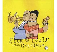 Ella Fitzgerald - Our Love Is Here To Stay: Ella & Louis Sing Gershwin