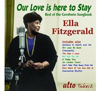 Ella Fitzgerald - ""Our Love is Here to Stay"" (The Gershwin Songbook)