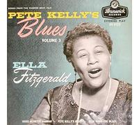 Ella Fitzgerald - Songs From The Warner Bros. Film Pete Kelly's Blues (Volume 3)