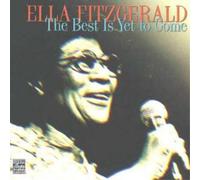 Ella Fitzgerald The Best Is Yet to Come (CD) Album (Importación USA)