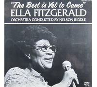 Ella Fitzgerald - The Best Is Yet to Come [VINYL]