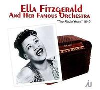 Ella Fitzgerald - The Radio Years 1940