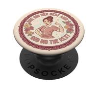 Ella Hizo Todo lo Posible Y Dios el Resto Mujeres Independientes PopSockets PopGrip Adhesivo