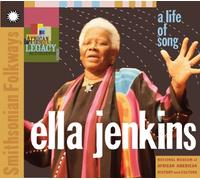 Ella Jenkins - African American Legacy Series: A Life of Song