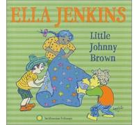Ella Jenkins - Little Johnny Brown with Ella Jenkins and Girls and Boys from Uptown ( Chicago)
