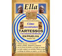 ELLA (LA MAS DESEADA):COMO ENCONTRAMOS TARTESSOS