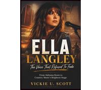 Ella Langley: The Voice That Refused To Fade: From Alabama Roots to Country Music's Brightest Stage