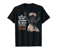 Ella le respondió: «Soy la tormenta», Las Mujeres Negras amamantan la melanina Camiseta