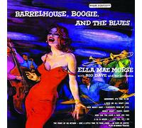 Ella Mae Morse - Barrelhouse, Boogie & The Blues