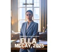 Ella Mccay, 2025: Leadership, Heart, Humor and Courage