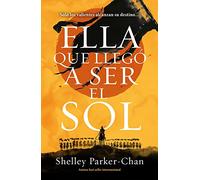 Ella que llegó a ser el sol (Umbriel narrativa)