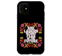 Ella se ríe sin Miedo a los proverbios del Futuro Carcasa para iPhone 11