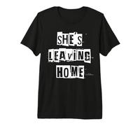 Ella se va de casa Camiseta Premium