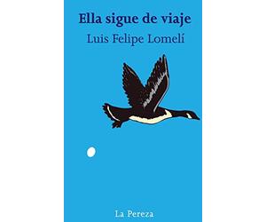 Ella sigue de viaje (El derecho a la pereza)