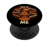 Ella Soy yo, Hermosa, bendita, afromelanina, Historia Negra, Mujeres PopSockets PopGrip Adhesivo