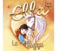 Ella - T.4 : Le Ranch Magique (audiolibro)