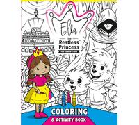 Ella the Restless Princess - The Leader's Gem: Coloring & Activity Book for Children