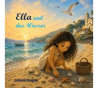 Ella und das Wasser