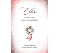 Ella und ihre Reise in die Welt der Gefühle