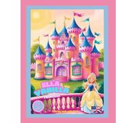 ELLA VANILLA as a Princess: Coloring book with story: 1 (ELLA VANILLA'S ADVENTURES)
