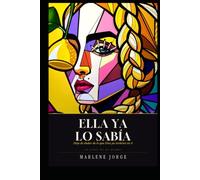 Ella Ya Lo Sabia: Deja de dudar de lo que Dios ya terminó en ti.