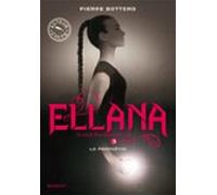 Ellana - La Prophétie (ebook)