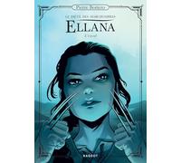 Ellana, Le pacte des Marchombres - L'envol