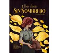 Ellas iban sin sombrero (NE)