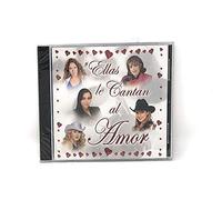 Ellas Le Cantan Al Amor