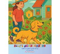 Ella's Neighborhood: Take a Walk With Ella - a coloring book for children (Explore with Ella- coloring books for kids)