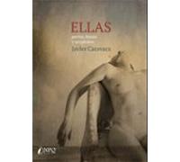 Ellas: Perras, brujas y serpientes (NARRATIVA)