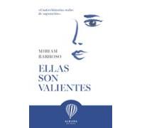Ellas Son Valientes