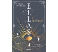 Ellas Y El Fuego