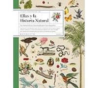 Ellas Y La Historia Natural