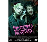 Elle Fanning - How To Talk To Girls At Parties [Edizione: Giappone] [Italia] [DVD]