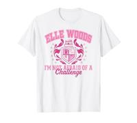 Elle I'm Not Afraid of A Challenge Elle Woods School Crest Camiseta